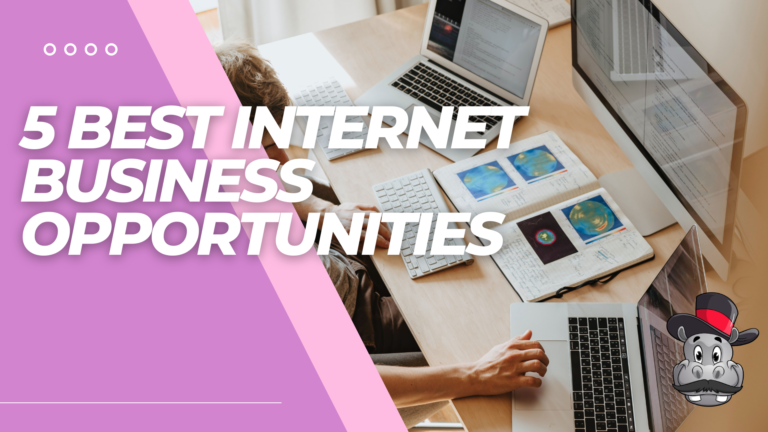 Best Internet Business Opportunity